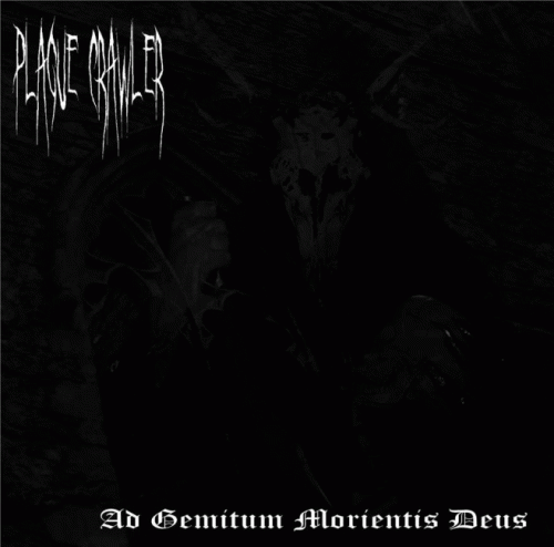 Plague Crawler : Ad Gemitum Morientis Deus